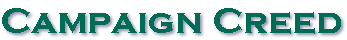 campaigncreedheading.GIF (5970 bytes)